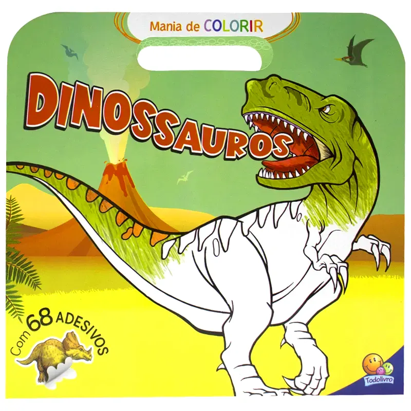 Mania de Colorir - Dinossauros C/68 Adesivos Todolivro - Lupel